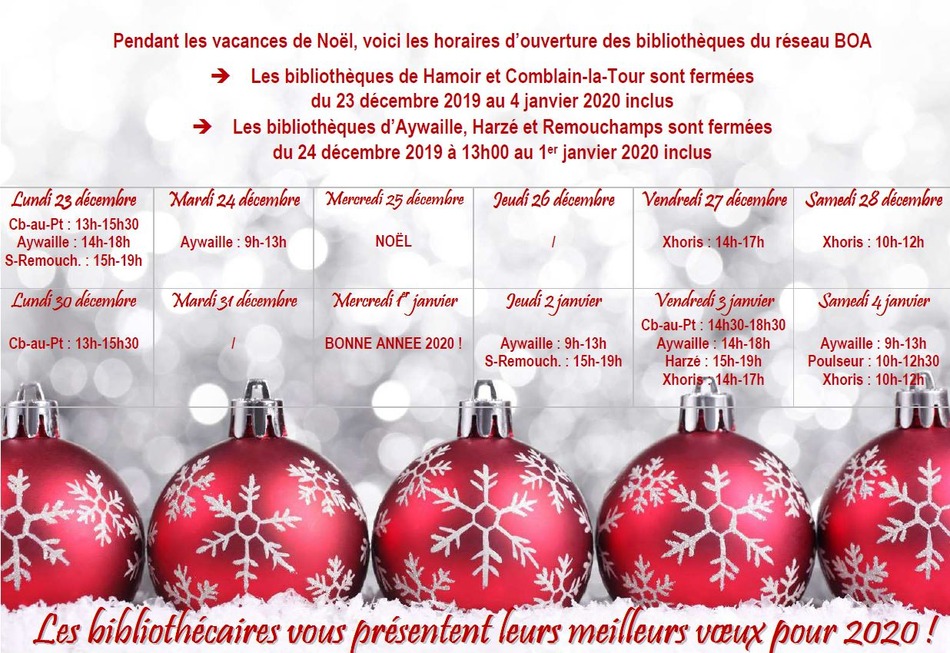 Horaire d'ouverture de fin d'année des bibliothèques du réseau BOA